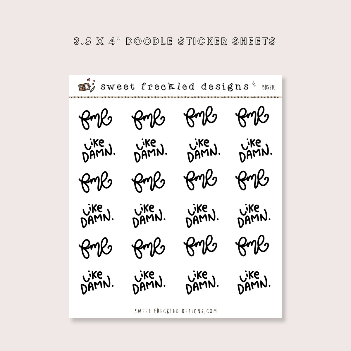 FML / Like Damn Lettered Stickers