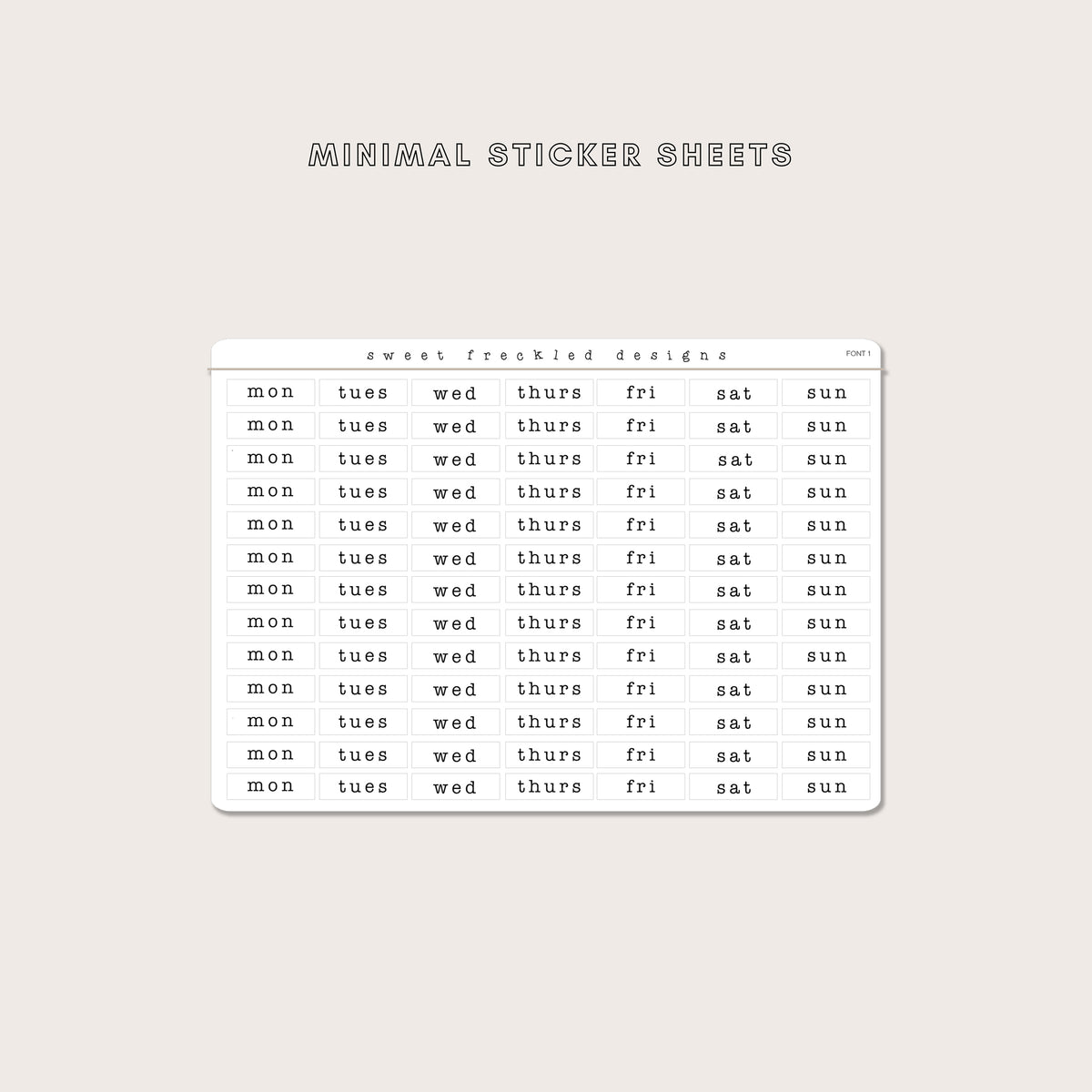 The Weekly Diary: Monthly Days of the Week Stickers (10 Font Choices Available!)