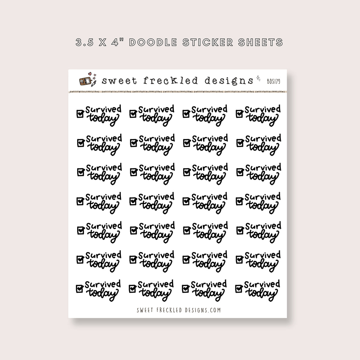 Survived Today Stickers