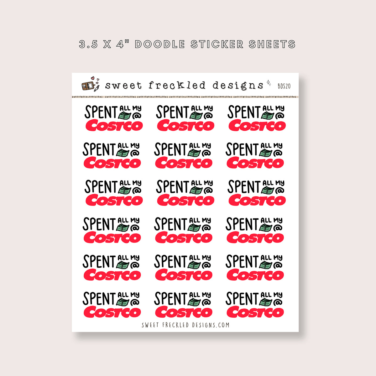 Spent All My Money At Costco Stickers