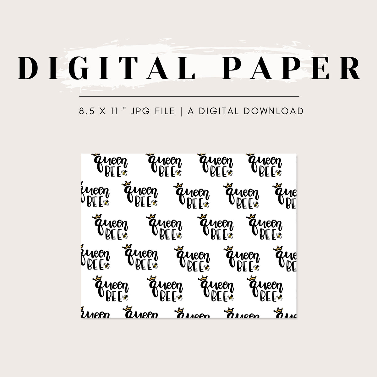 Digital Paper - Sassy Sayings: Queen Bee