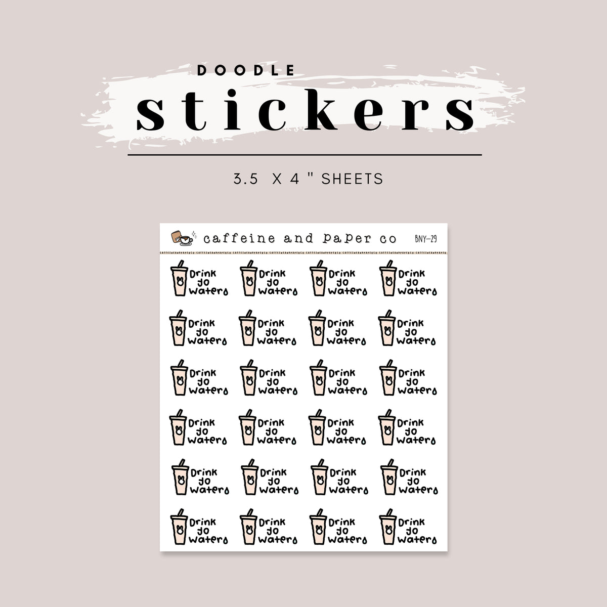 Drink Yo Water Reminder Starbucks Tumbler Sticker