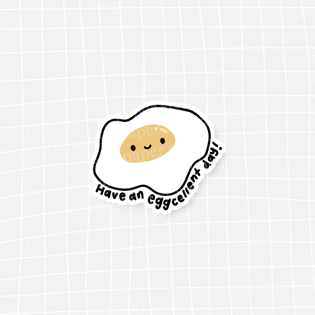 Diecut - Benny the Egg "Have an Eggscellent Day!"