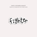 Diecut - f;ghter
