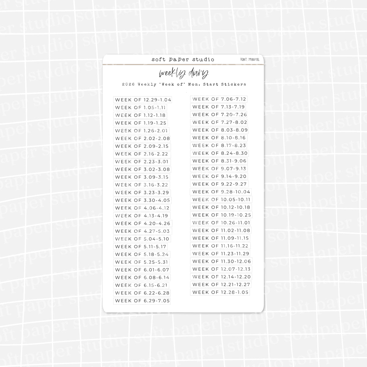 The Weekly Diary: 2026 Weekly "Week Of" Stickers - Sun or Mon start (4 Font Choices Available!)