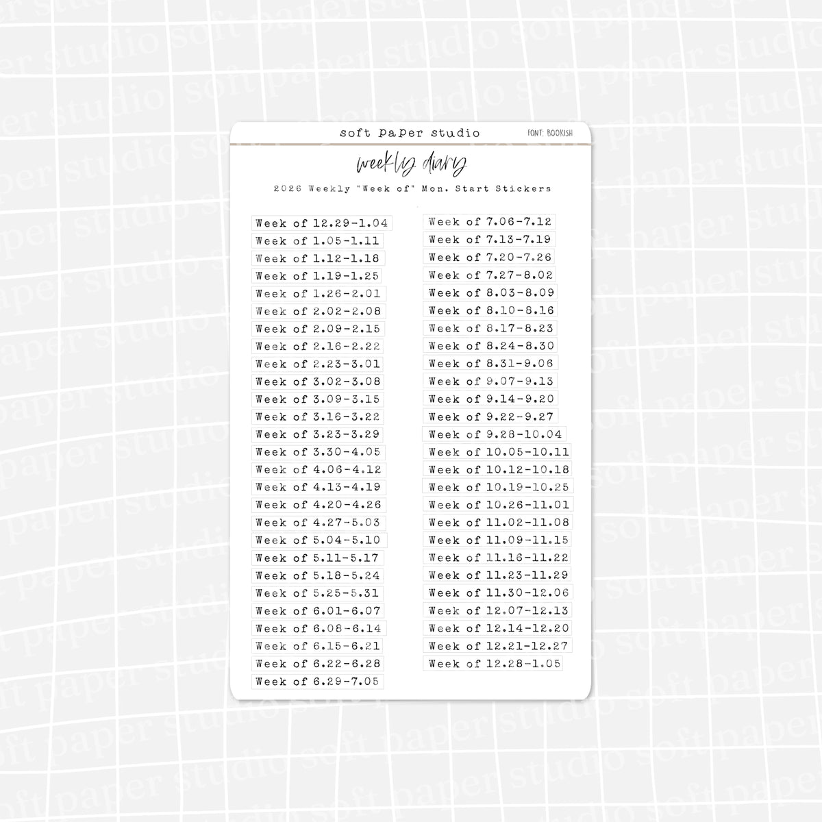 The Weekly Diary: 2026 Weekly "Week Of" Stickers - Sun or Mon start (4 Font Choices Available!)