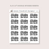 Study Your Ass Off Stickers