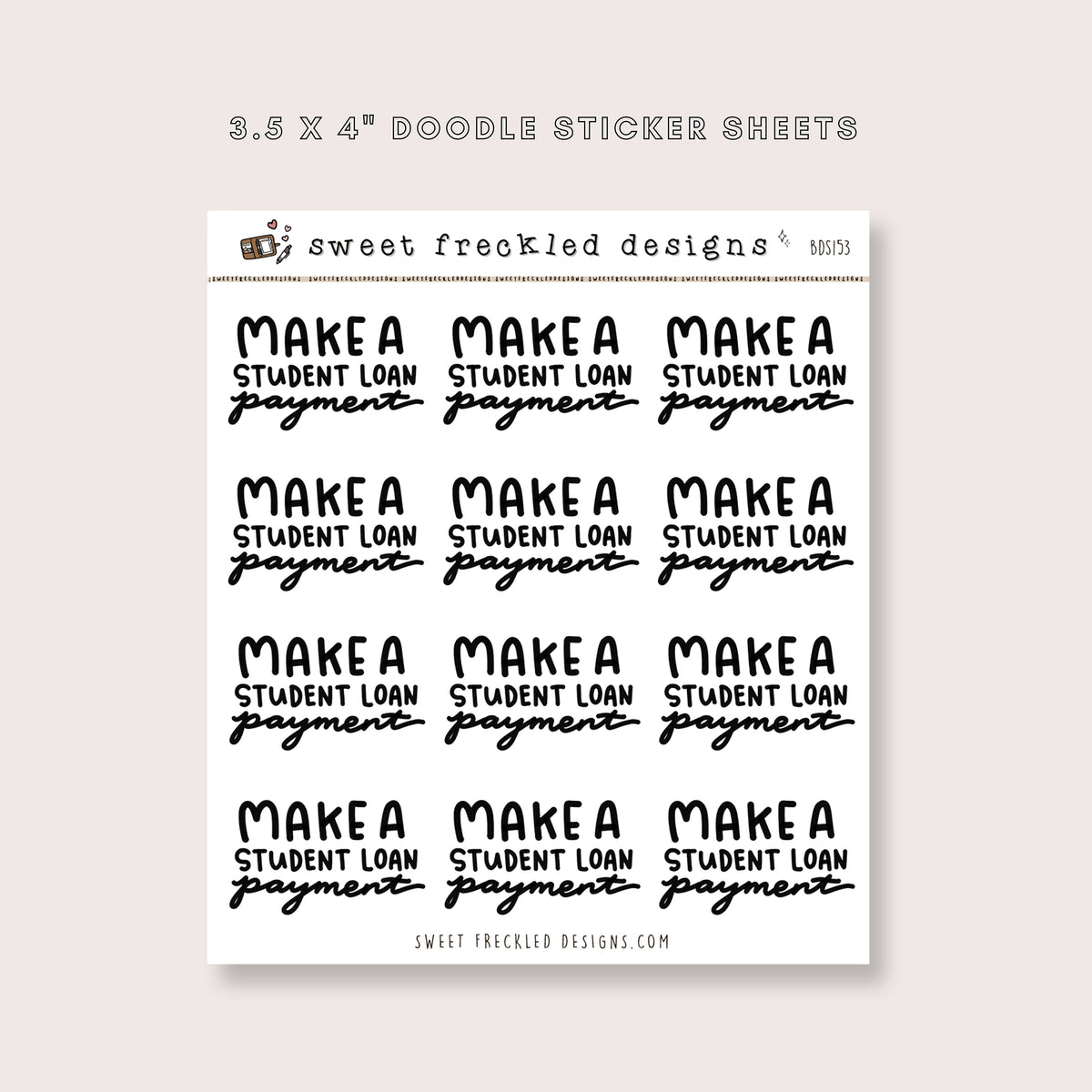 Make a Student Loan Payment Stickers