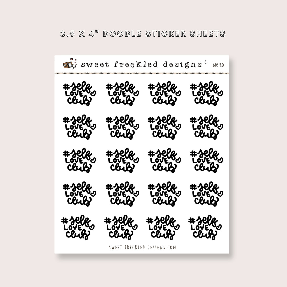 #Self Love Club Stickers