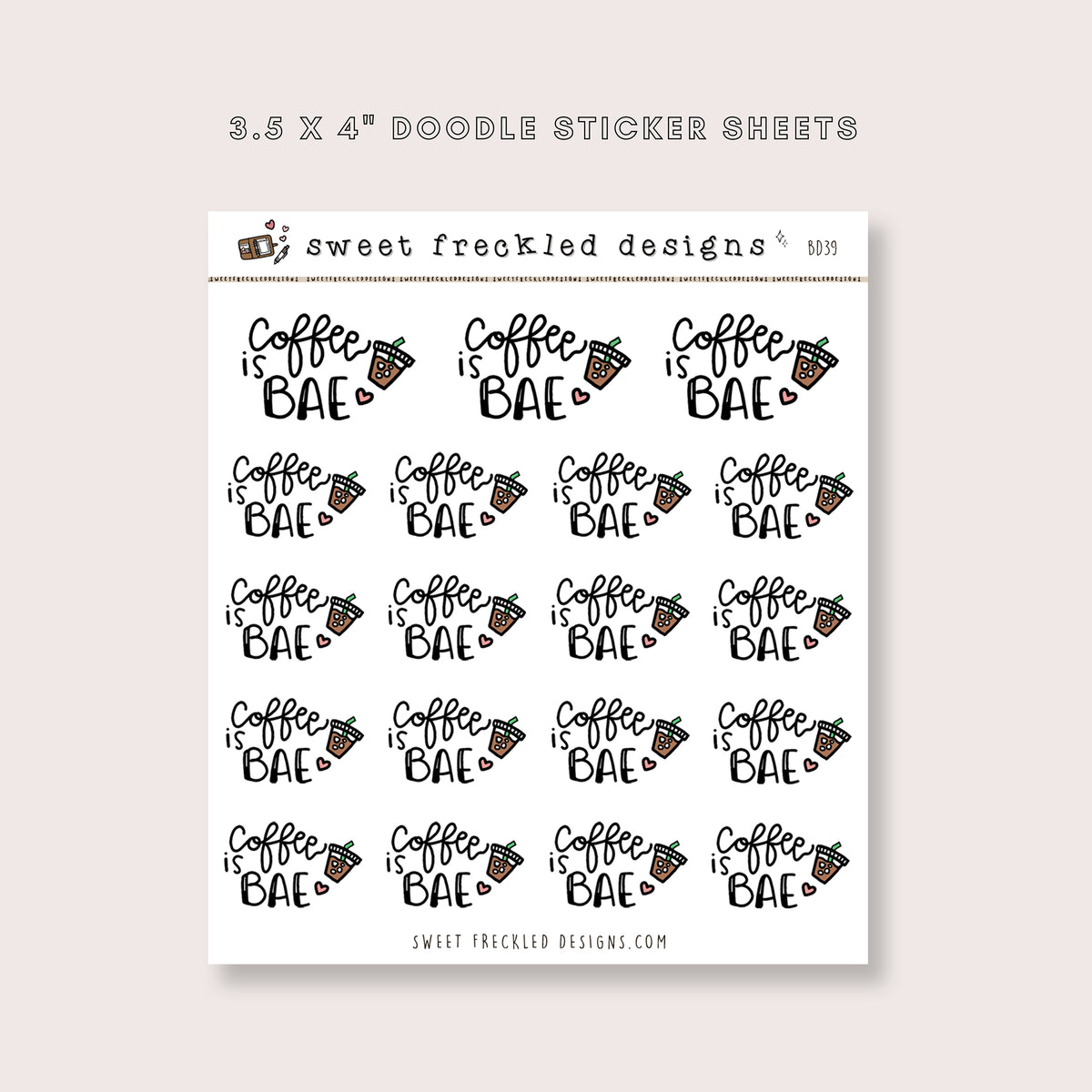 Coffee is Bae Stickers