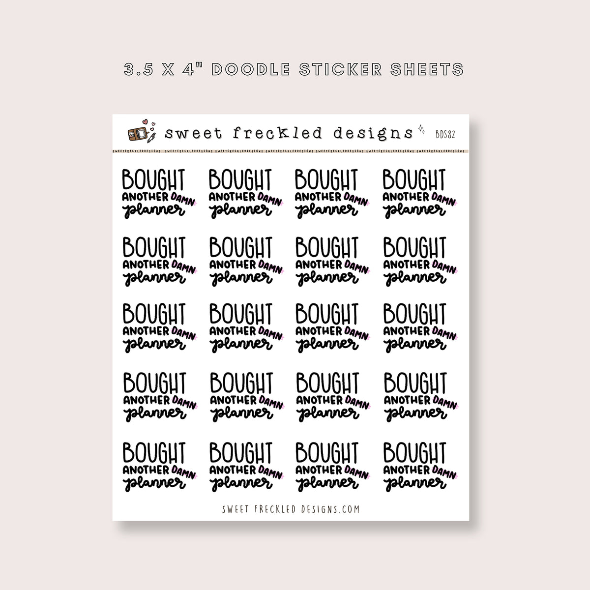 Bought Another Damn Planner Stickers