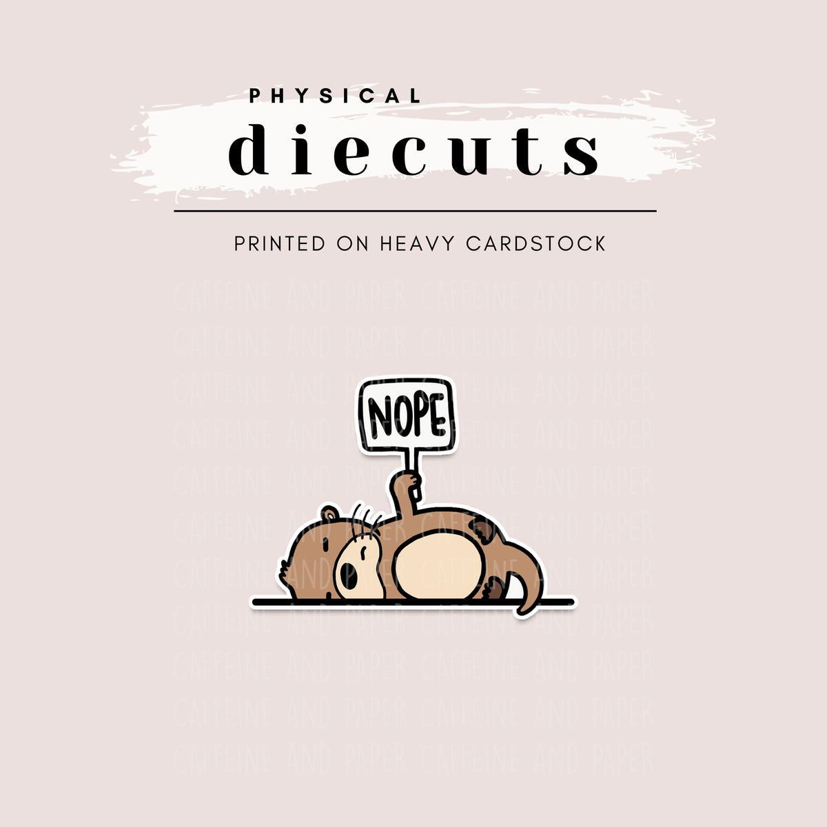 Diecut - Nellie Nope Not Today