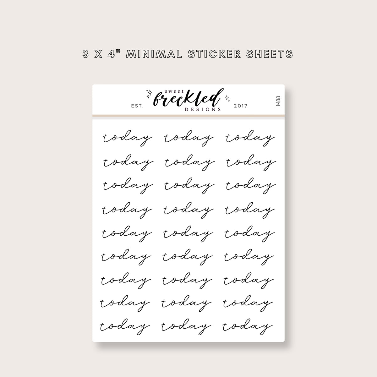 Minimalistic Script "Today" Stickers
